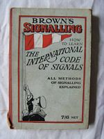 ORIGINAL BOOK FROM 1954 ENTITLED BROWN'S SIGNALLING