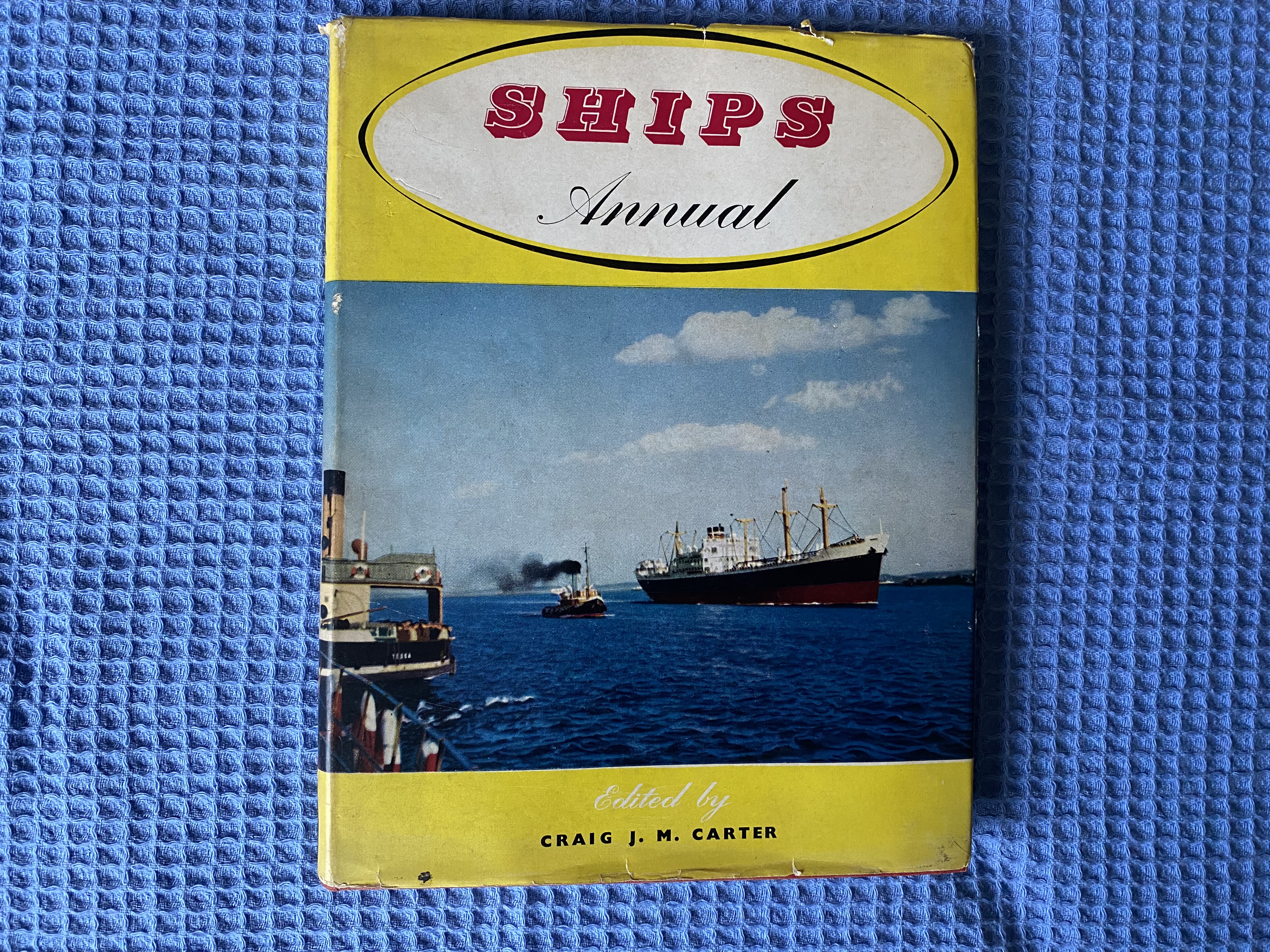 SHIPS ANNUAL BOOK FROM 1958 BY CRAIG CARTER