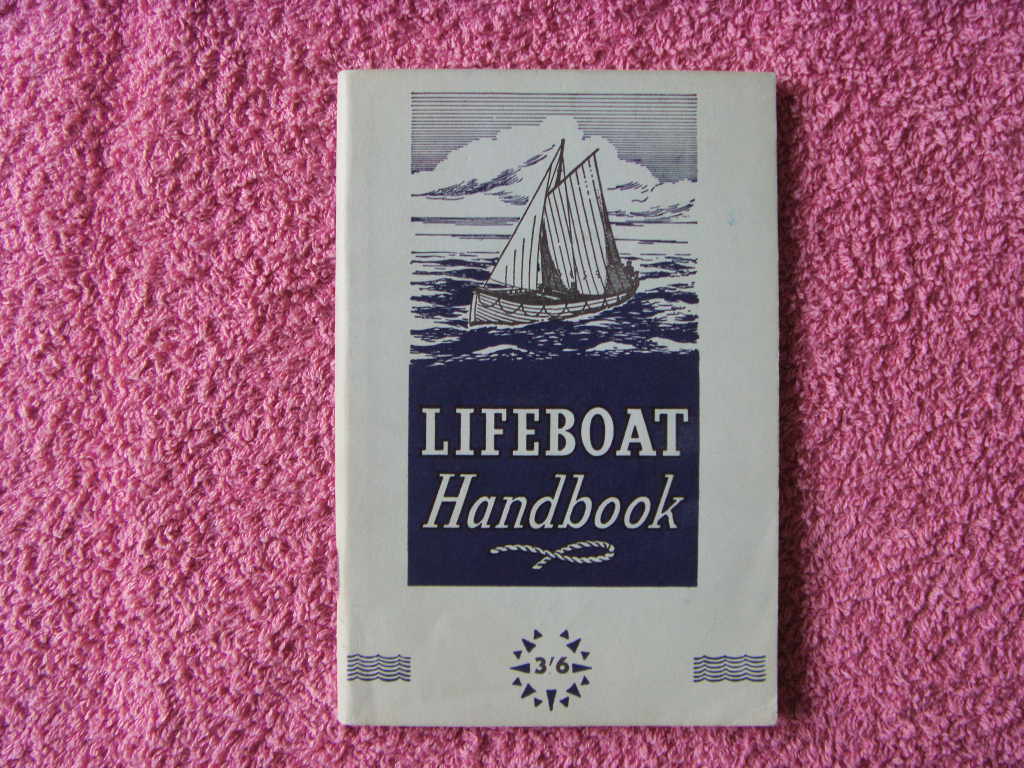 LIFEBOAT HANDBOOK GUIDE FROM THE 1960's