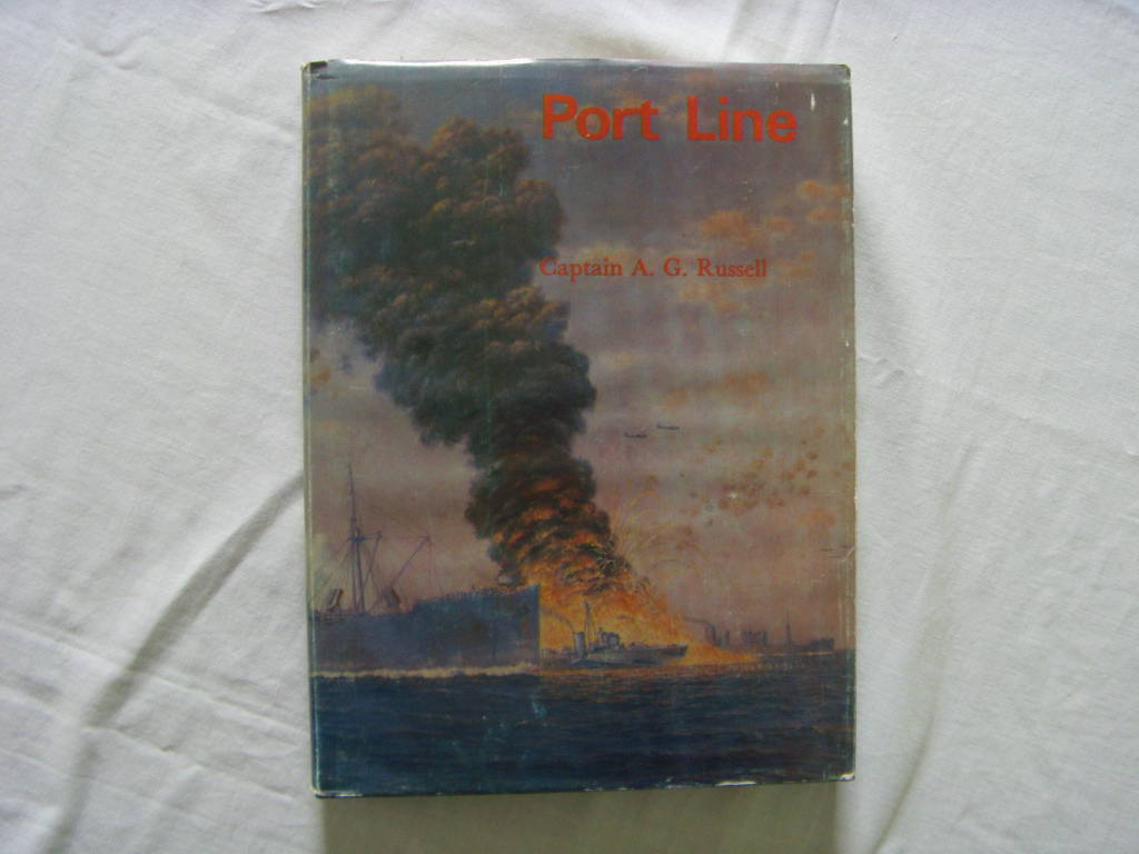 BOOK ENTITLED 'PORT LINE' BY CAPTAIN A.G. RUSSELL FROM 1985