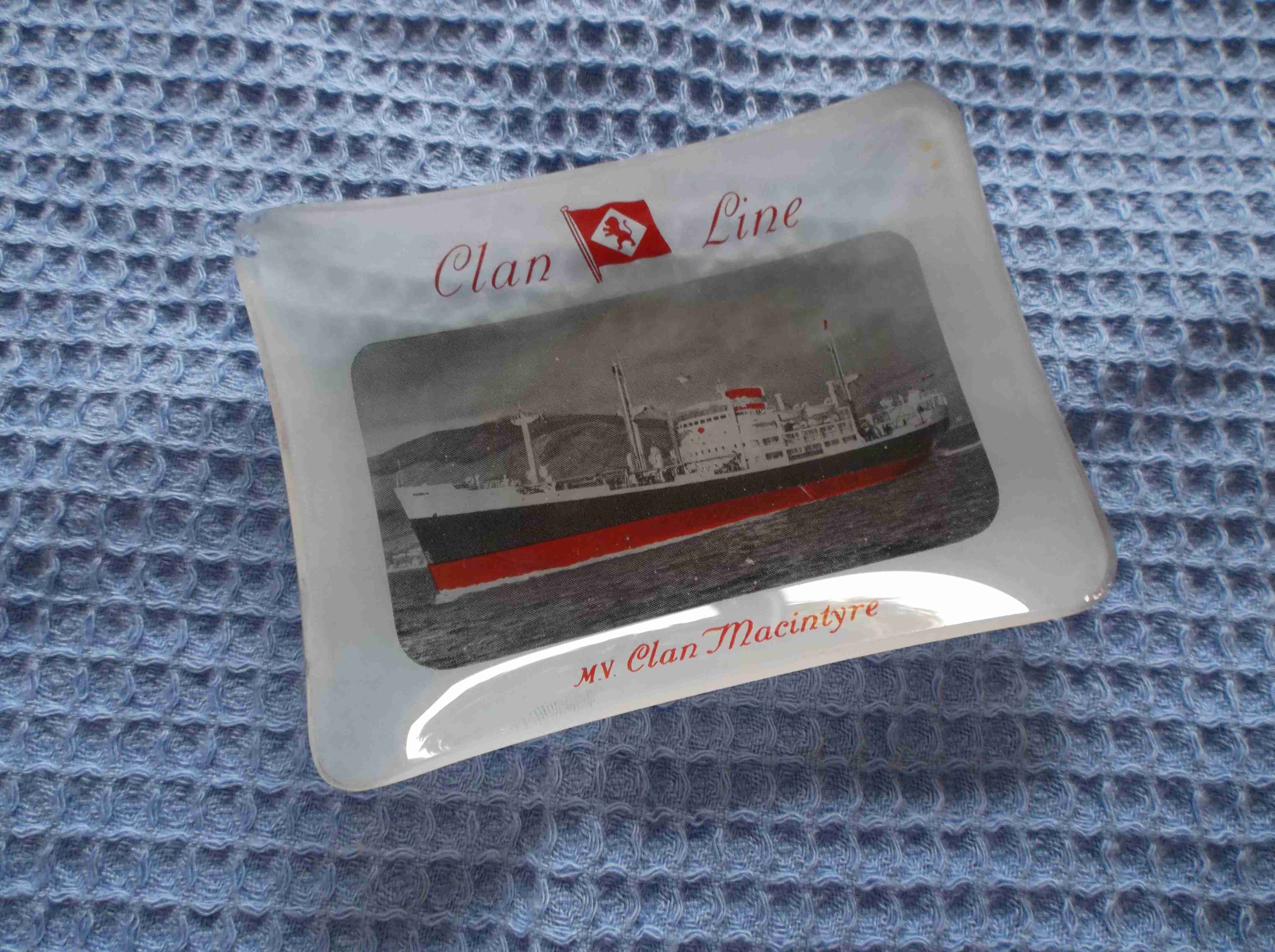 RARE SOUVENIR GLASS DISH FROM THE CLAN LINE VESSEL THE CLAN MACINTYRE DATED 1960's