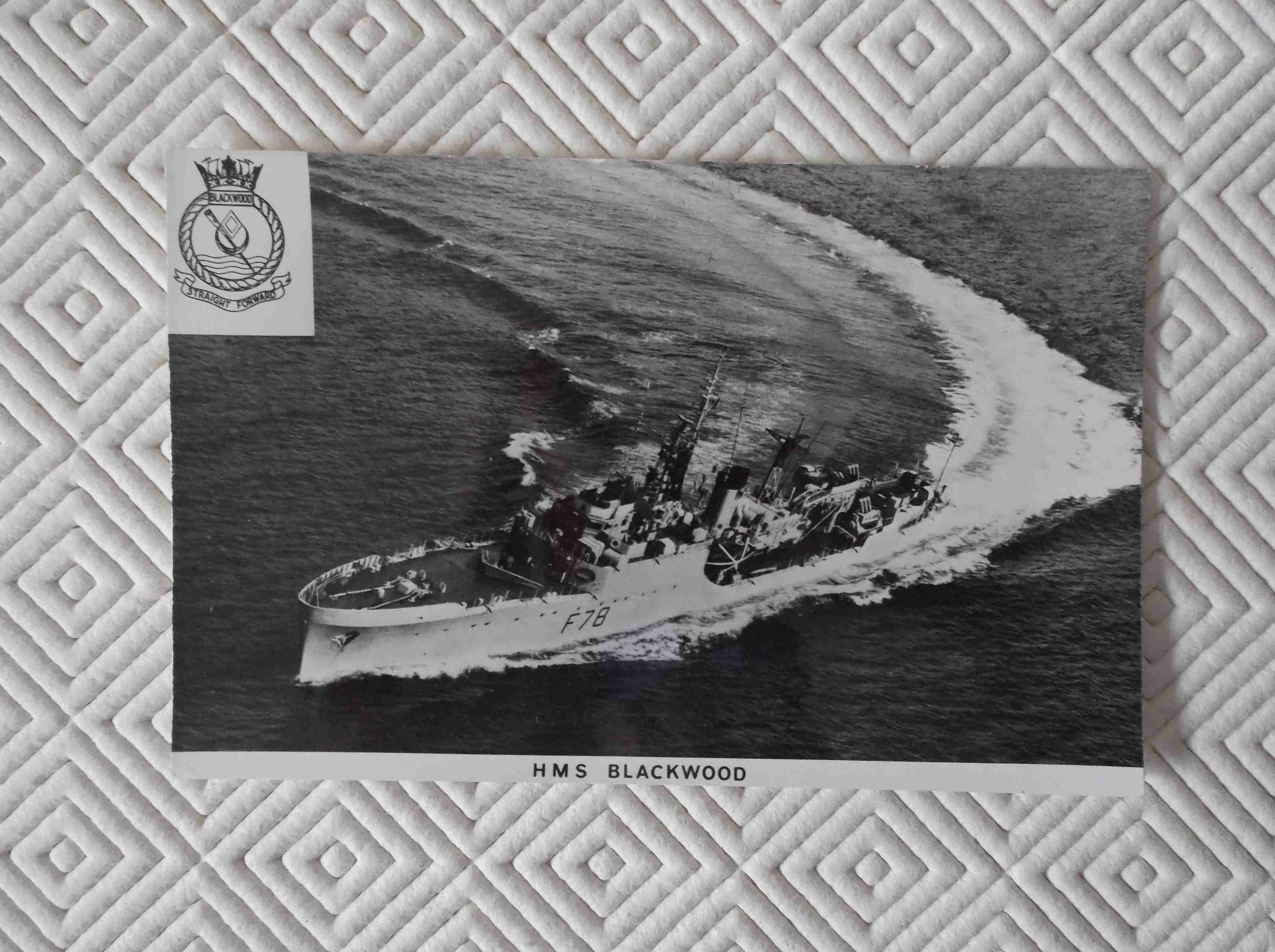 POSTCARD SIZE PHOTOGRAPH OF THE ROYAL NAVAL VESSEL HMS BLACKWOOD