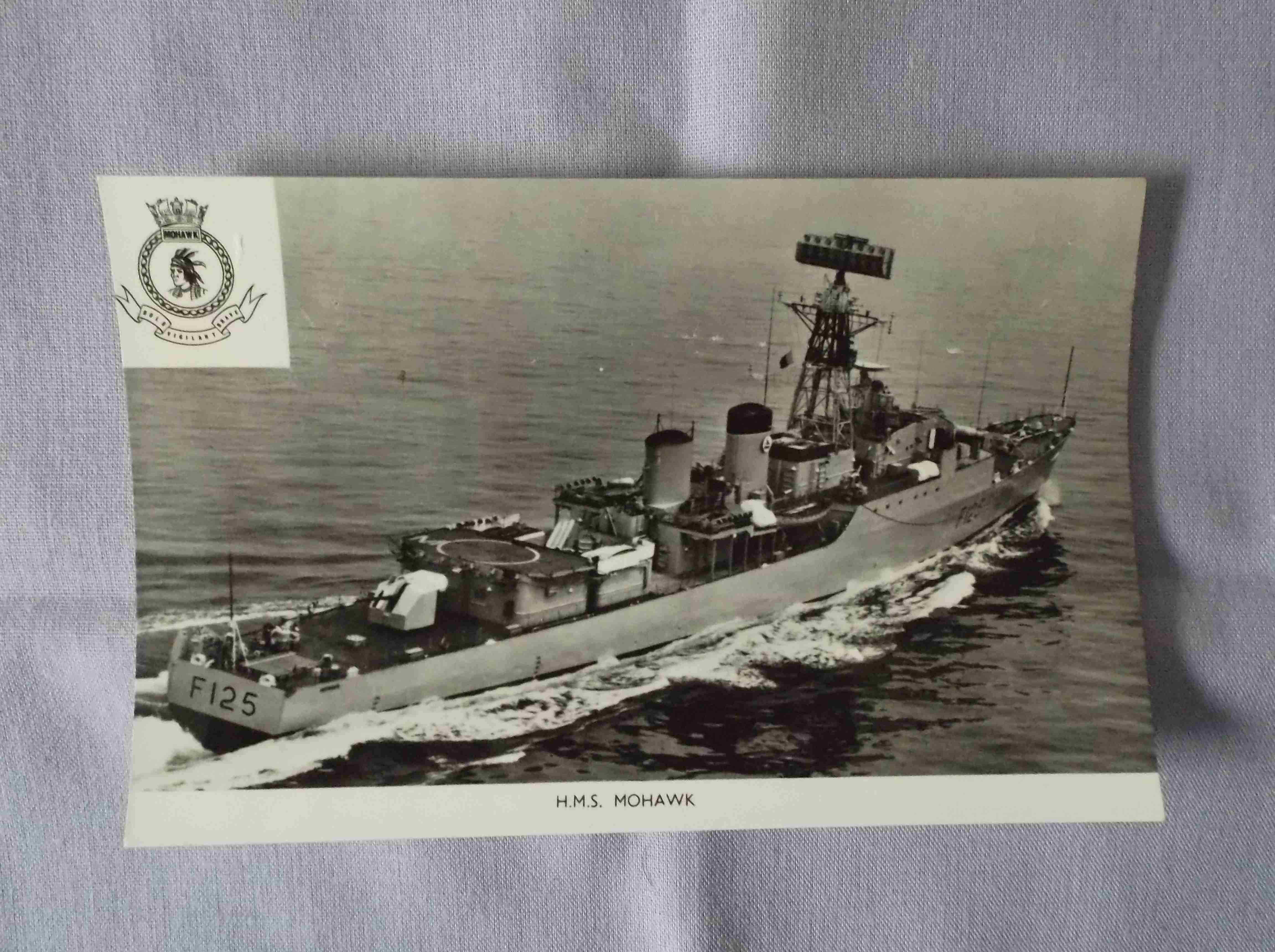 POSTCARD SIZE PHOTOGRAPH OF THE ROYAL NAVAL VESSEL HMS MOHAWK