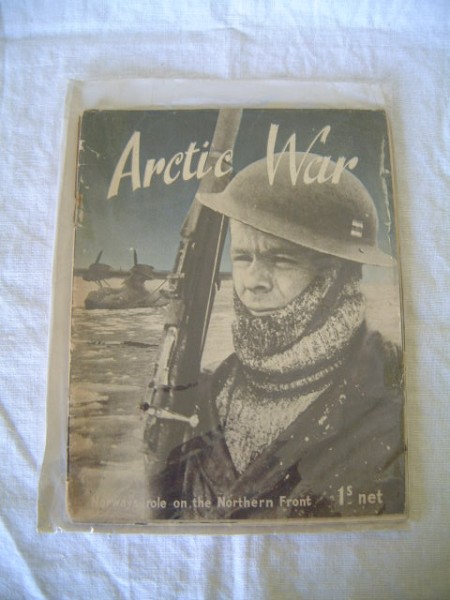 ORIGINAL WW2 PUBLICATION ENTITLED ARTIC WAR - NORWAY'S ROLE